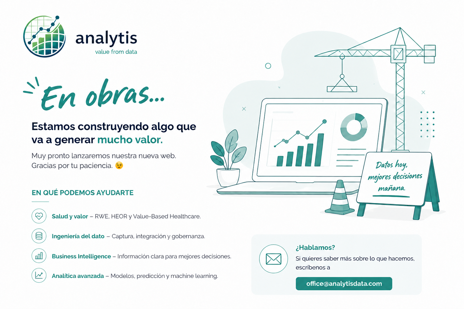 ANALYTIS. Web en construcción. Ingeniería del dato, Business Intelligence, analítica avanzada y consultoría especializada.
